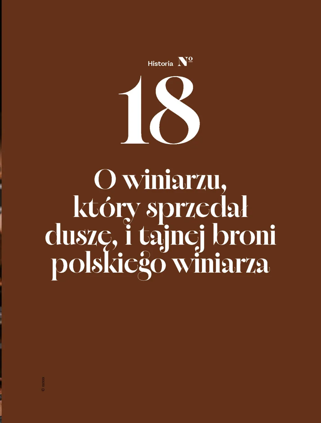 „Historie o polskim winie” – historia 18: O winiarzu, który sprzedał duszę, i tajnej broni polskiego winiarza